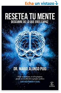 Mario Alonso Puig - Resetea Tu Mente